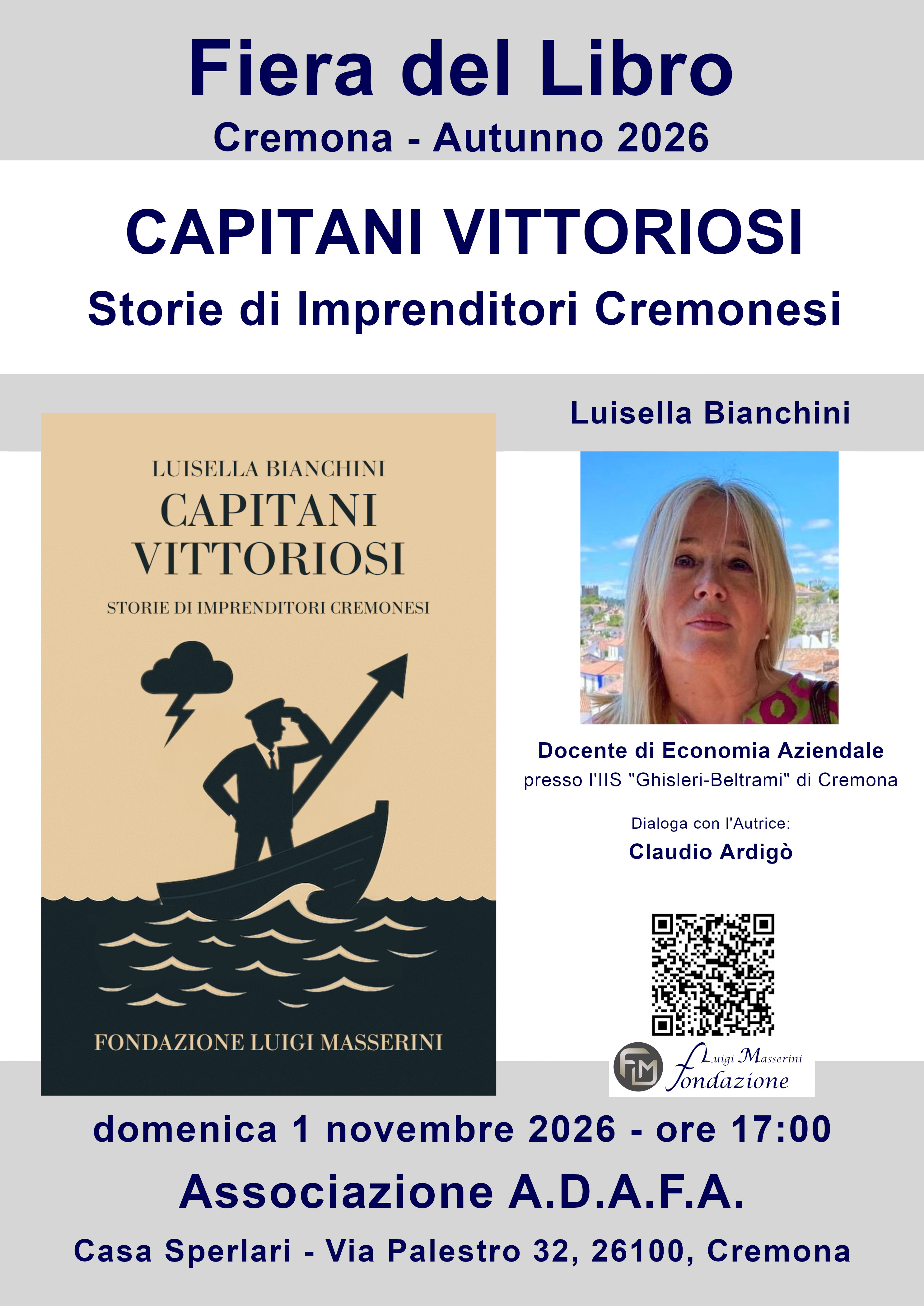 Capitani Vittoriosi - Storie di Imprenditori Cremonesi - Bianchini Luisella - Presentazione - Fiera del Libro di Cremona - ADAFA - 1 novembre 2026