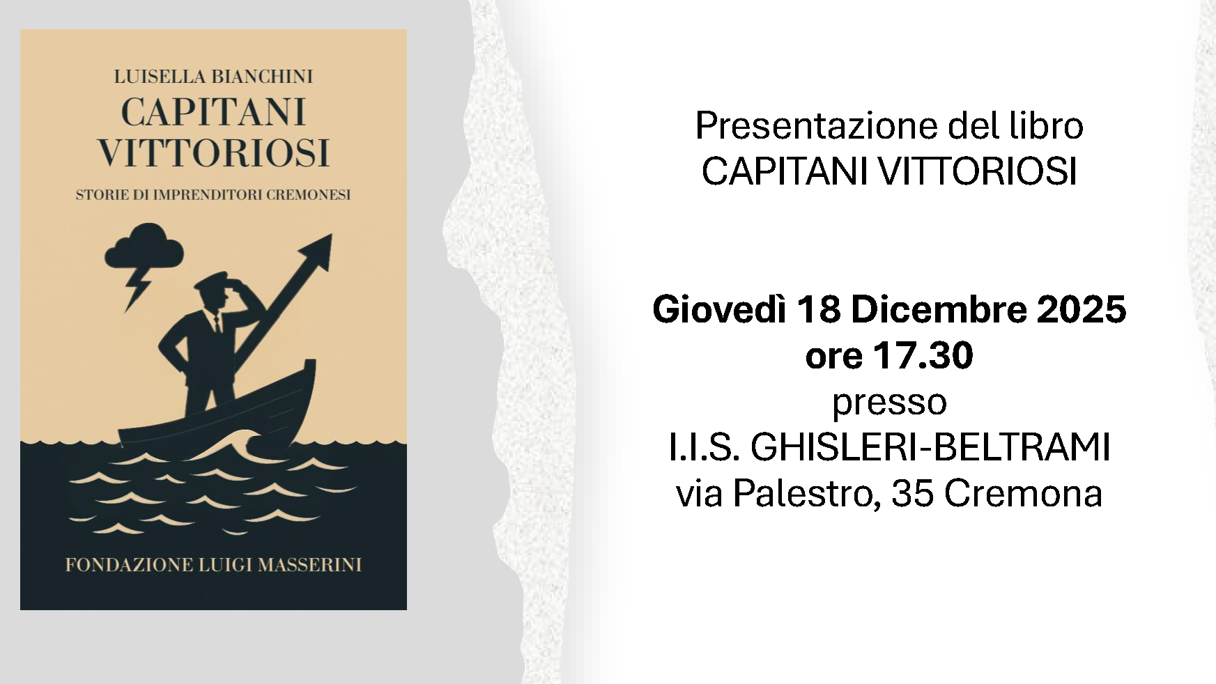 Capitani Vittoriosi - Presentazione - Save The Date - Luisella Bianchini - Fondazione Luigi Masserini